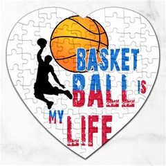 Basketball Is My Life Jigsaw Puzzle (heart) by Valentinaart