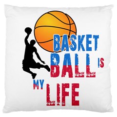 Basketball Is My Life Standard Flano Cushion Case (two Sides) by Valentinaart