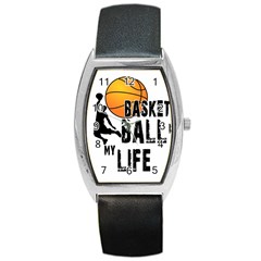 Basketball Is My Life Barrel Style Metal Watch by Valentinaart