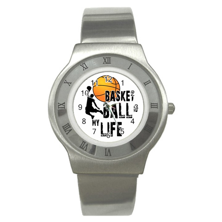 Basketball is my life Stainless Steel Watch