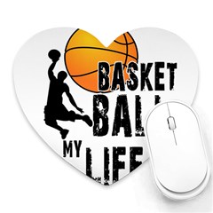 Basketball Is My Life Heart Mousepads by Valentinaart