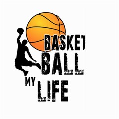 Basketball Is My Life Large Garden Flag (two Sides) by Valentinaart