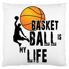 Basketball Is My Life Standard Flano Cushion Case (two Sides) by Valentinaart