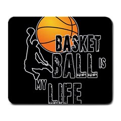 Basketball Is My Life Large Mousepads by Valentinaart