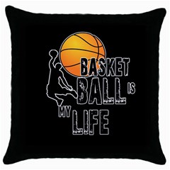 Basketball is my life Throw Pillow Case (Black)