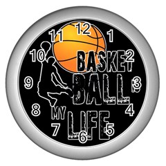 Basketball Is My Life Wall Clocks (silver)  by Valentinaart