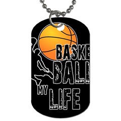 Basketball Is My Life Dog Tag (one Side) by Valentinaart