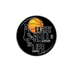 Basketball Is My Life Hat Clip Ball Marker (4 Pack) by Valentinaart