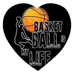 Basketball is my life Jigsaw Puzzle (Heart)