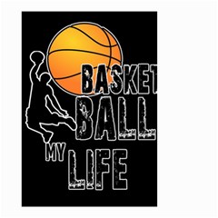 Basketball is my life Small Garden Flag (Two Sides)