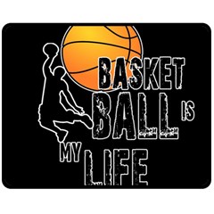 Basketball is my life Double Sided Fleece Blanket (Medium) 