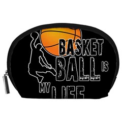 Basketball is my life Accessory Pouches (Large) 