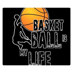 Basketball is my life Double Sided Flano Blanket (Small) 