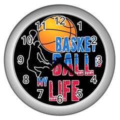 Basketball Is My Life Wall Clocks (silver)  by Valentinaart