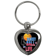 Basketball Is My Life Key Chains (heart)  by Valentinaart