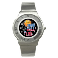 Basketball Is My Life Stainless Steel Watch by Valentinaart