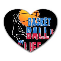 Basketball Is My Life Heart Mousepads by Valentinaart