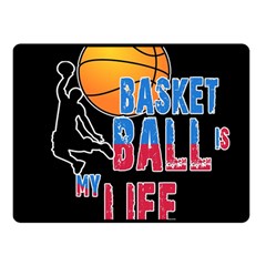 Basketball Is My Life Double Sided Fleece Blanket (small)  by Valentinaart