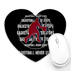 Basketball Never Stops Heart Mousepads by Valentinaart