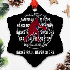 Basketball Never Stops Snowflake Ornament (two Sides) by Valentinaart