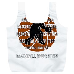 Basketball Never Stops Full Print Recycle Bags (l)  by Valentinaart