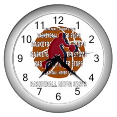 Basketball Never Stops Wall Clocks (silver)  by Valentinaart