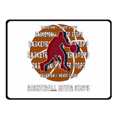 Basketball Never Stops Double Sided Fleece Blanket (small)  by Valentinaart