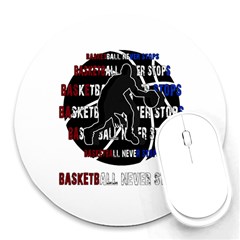 Basketball Never Stops Round Mousepads by Valentinaart