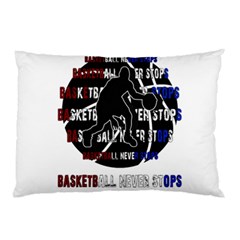 Basketball Never Stops Pillow Case (two Sides) by Valentinaart