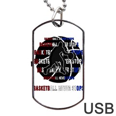 Basketball Never Stops Dog Tag Usb Flash (two Sides) by Valentinaart