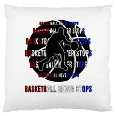 Basketball Never Stops Large Cushion Case (one Side) by Valentinaart