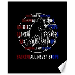 Basketball Never Stops Canvas 16  X 20   by Valentinaart