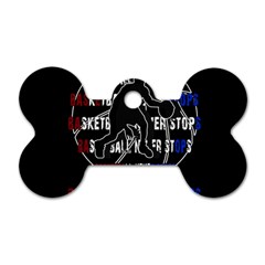 Basketball never stops Dog Tag Bone (Two Sides)