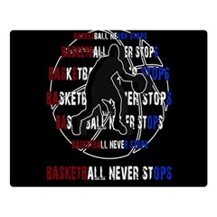 Basketball never stops Double Sided Flano Blanket (Large) 