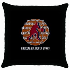 Basketball Never Stops Throw Pillow Case (black) by Valentinaart