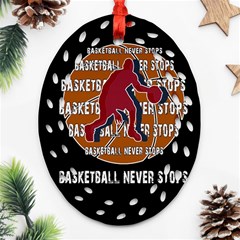 Basketball Never Stops Ornament (oval Filigree) by Valentinaart