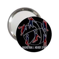 Basketball Never Stops 2 25  Handbag Mirrors by Valentinaart