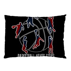 Basketball Never Stops Pillow Case (two Sides) by Valentinaart