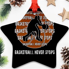 Basketball Never Stops Ornament (star) by Valentinaart