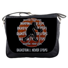 Basketball Never Stops Messenger Bags