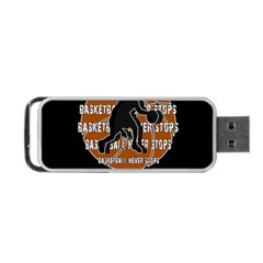 Basketball Never Stops Portable Usb Flash (two Sides) by Valentinaart