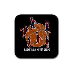 Basketball Never Stops Rubber Coaster (square)  by Valentinaart