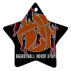 Basketball Never Stops Star Ornament (two Sides) by Valentinaart