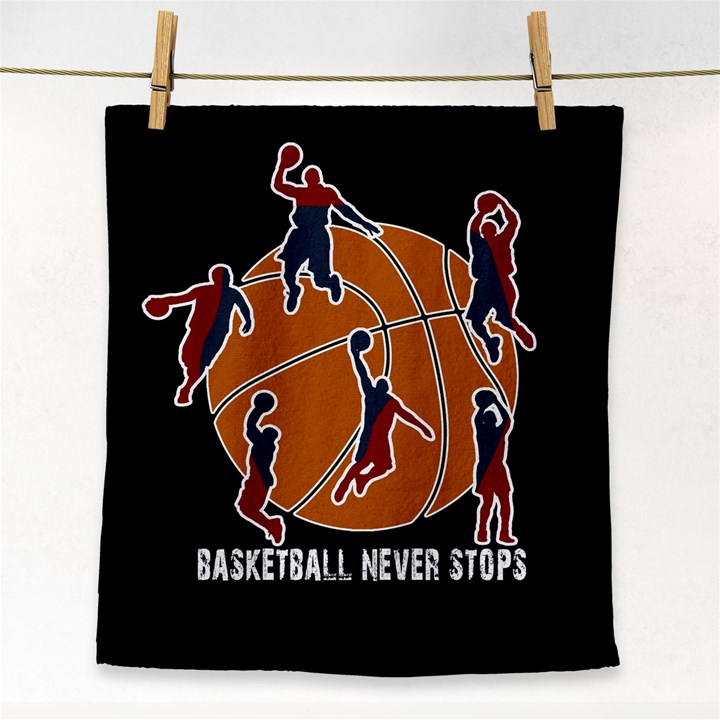 Basketball never stops Face Towel