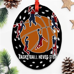 Basketball Never Stops Ornament (oval Filigree) by Valentinaart