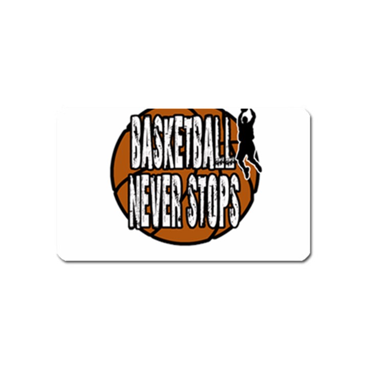 Basketball never stops Magnet (Name Card)