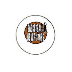 Basketball never stops Hat Clip Ball Marker