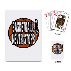 Basketball never stops Playing Card