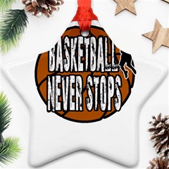 Basketball Never Stops Star Ornament (two Sides) by Valentinaart