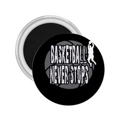 Basketball Never Stops 2 25  Magnets by Valentinaart